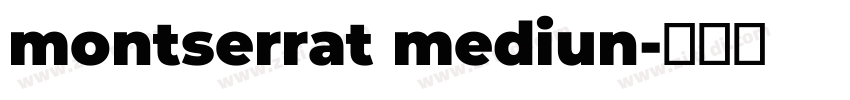 montserrat mediun字体转换